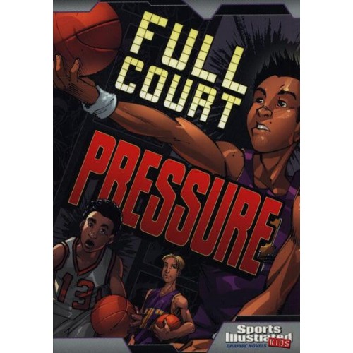 Full Court Pressure - Sports Illustrated Kids Graphic Novels
