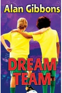 (There's No 'I' In...) Dream Team - Football Fiction and Facts