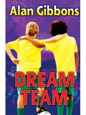 (There's No 'I' In...) Dream Team - Football Fiction and Facts