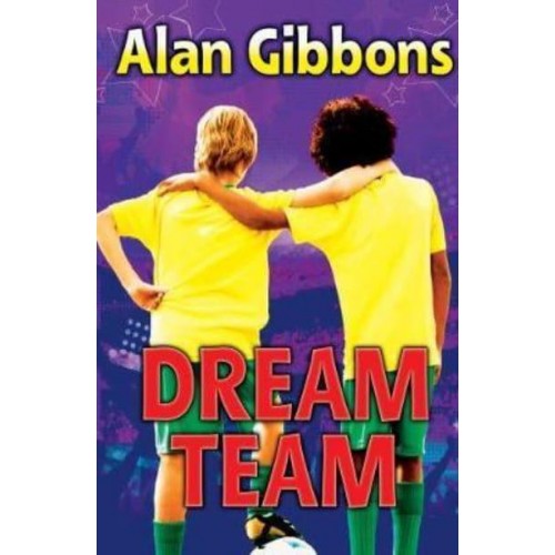 (There's No 'I' In...) Dream Team - Football Fiction and Facts