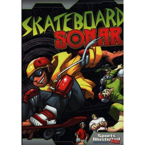 Skateboard Sonar - Sports Illustrated Kids Graphic Novels
