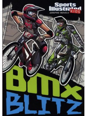 BMX Blitz - Sports Illustrated Kids Graphic Novels