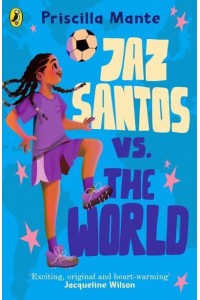 Jaz Santos Vs. The World - The Dream Team