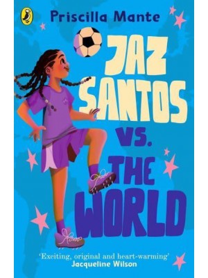 Jaz Santos Vs. The World - The Dream Team