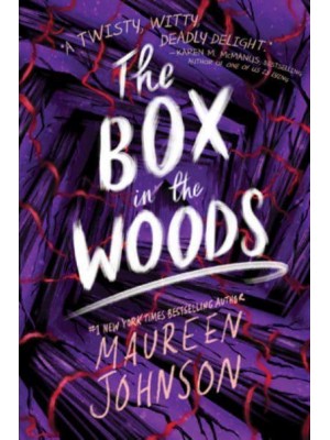 The Box in the Woods - Truly Devious Series