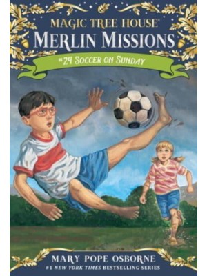 Soccer on Sunday - Magic Tree House