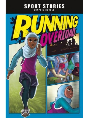 Running Overload - Sport Stories Graphic Novels