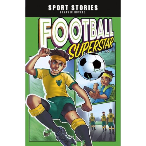 Football Superstar - Sport Stories Graphic Novels