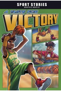 A Taste for Victory - Sport Stories Graphic Novels