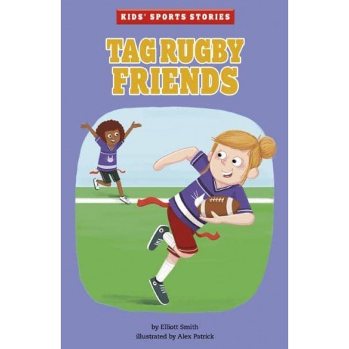 Tag Rugby Friends - Kids' Sport Stories