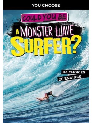 Could You Be a Monster Wave Surfer? - You Choose