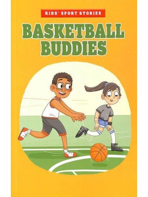 Basketball Buddies - Kids' Sport Stories