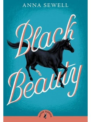 Black Beauty - Puffin Classics