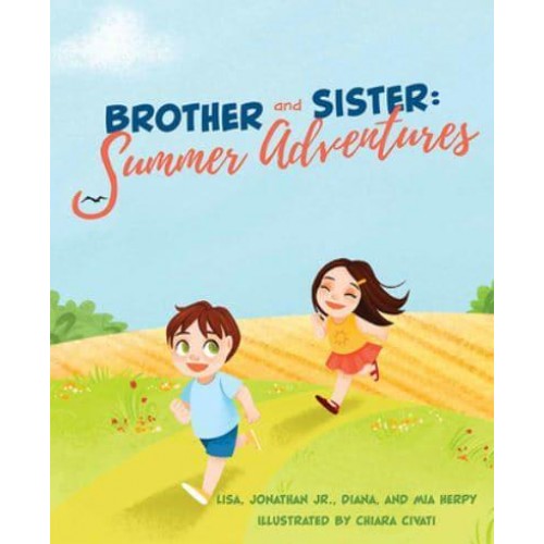 Brother and Sister: Summer Adventures