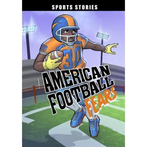 American Football Fears - Sport Stories