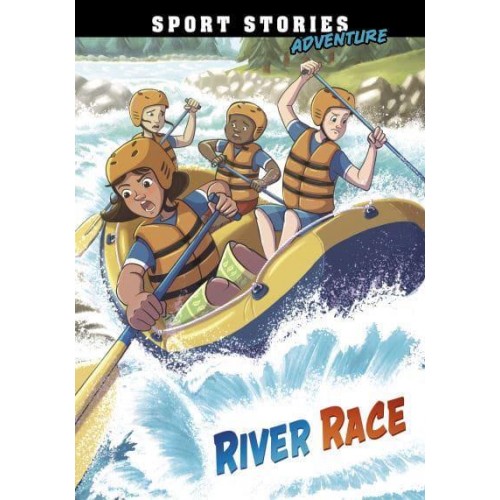 River Race - Sport Stories. Adventure