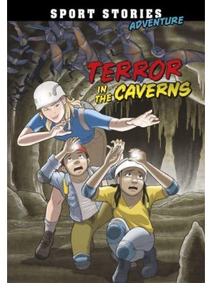 Terror in the Caverns - Sport Stories. Adventure