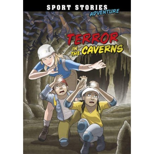 Terror in the Caverns - Sport Stories. Adventure