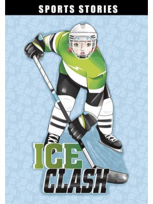 Ice Clash - Sport Stories