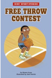 Free Throw Contest - Kids' Sport Stories