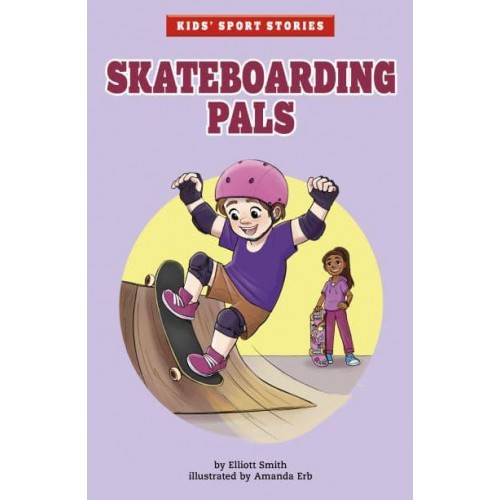 Skateboarding Pals - Kids' Sport Stories