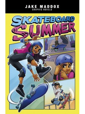 Skateboard Summer - Sport Stories Graphic Novels