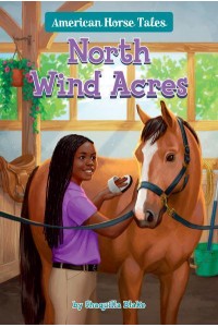 North Wind Acres - American Horse Tales