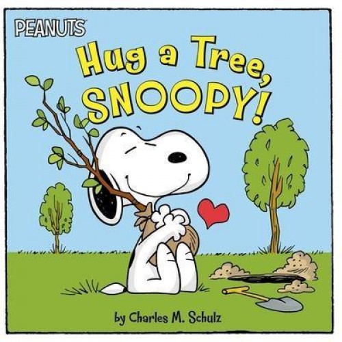 Hug a Tree, Snoopy! - Peanuts