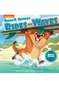 Nickelodeon Quinn B. Quokka: Quinn B. Quokka Rides the Waves