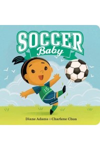 Soccer Baby - A Sports Baby Book