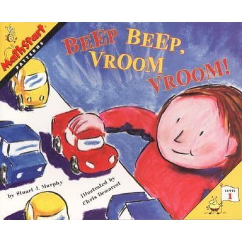 Beep Beep, Vroom Vroom! - MathStart. Level 1