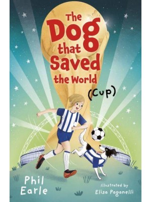 The Dog That Saved the World (Cup)