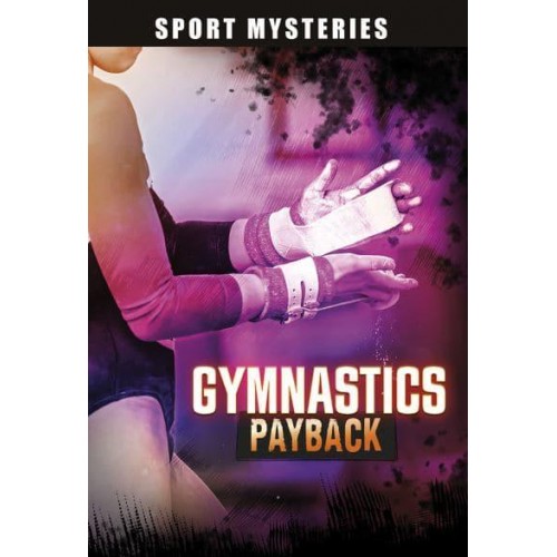 Gymnastics Payback - Sport Mysteries