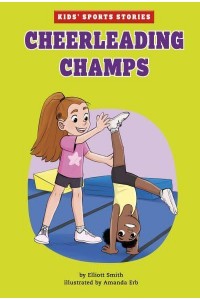 Cheerleading Champs - Kids' Sport Stories