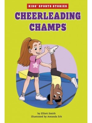 Cheerleading Champs - Kids' Sport Stories