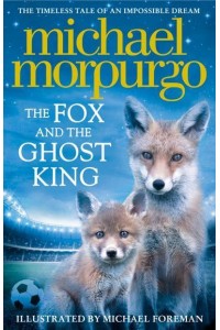 The Fox and the Ghost King