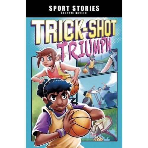 Trick-Shot Triumph - Sport Stories Graphic Novels