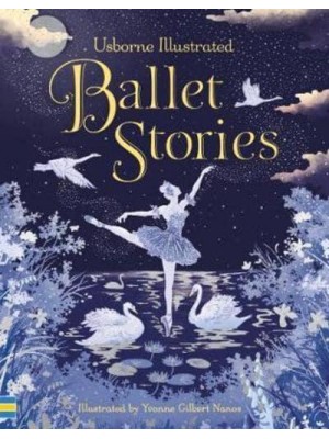 Illustrated Ballet Stories - Illustrated Story Collections