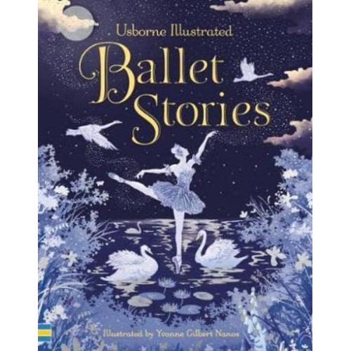 Illustrated Ballet Stories - Illustrated Story Collections