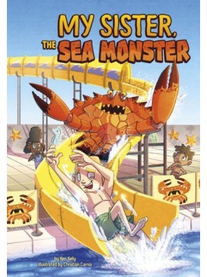 My Sister, the Sea Monster - Side-Splitting Stories