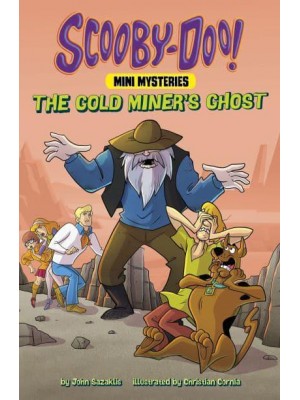 The Gold Miner's Ghost - Scooby-Doo! Mini Mysteries