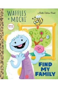 Find My Family (Waffles + Mochi) - Little Golden Book