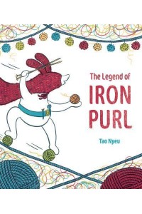 The Legend of Iron Purl