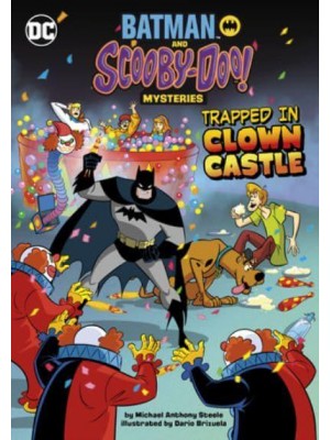 Trapped in Clown Castle - Batman and Scooby-Doo! Mysteries