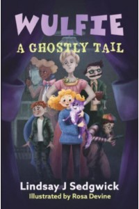 A Ghostly Tale - Wulfie