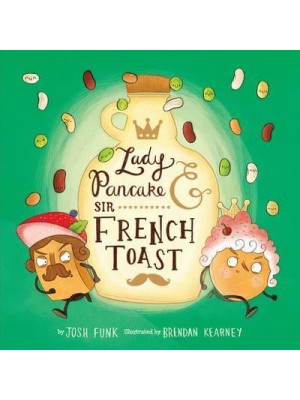 Lady Pancake & Sir French Toast - Lady Pancake & Sir French Toast