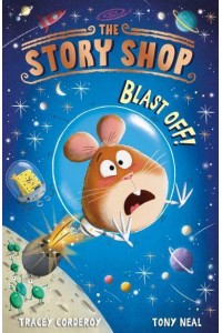 Blast Off! - The Story Shop