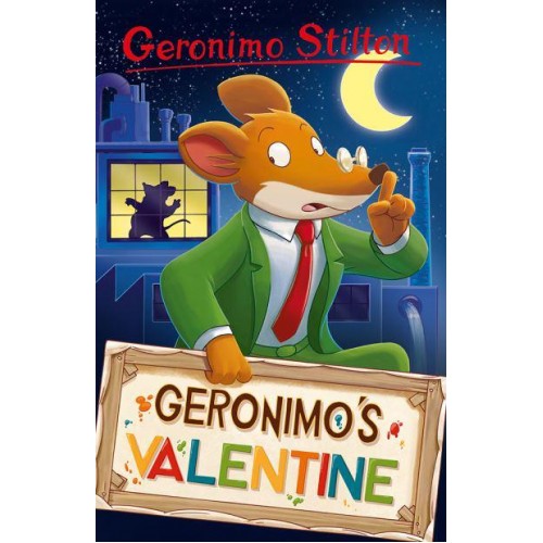 Geronimo's Valentine - Geronimo Stilton