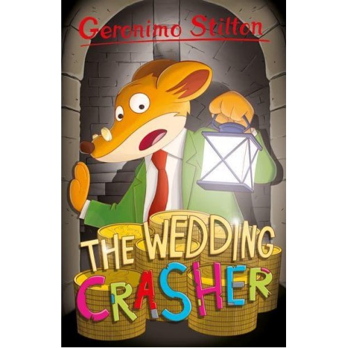 Wedding Crasher - Geronimo Stilton