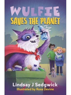 Wulfie Saves the Planet - Wulfie